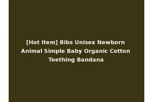 [Hot Item] Bibs Unisex Newborn Animal Simple Baby Organic Cotton Teething Bandana
