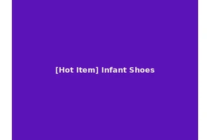 [Hot Item] Infant Shoes