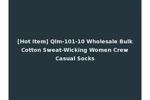 [Hot Item] Qlm-101-10 Wholesale Bulk Cotton Sweat-Wicking Women Crew Casual Socks
