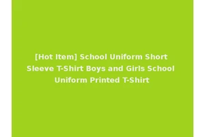 [Hot Item] School Uniform Short Sleeve T-Shirt Boys and Girls School Uniform Printed T-Shirt
