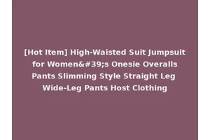 [Hot Item] High-Waisted Suit Jumpsuit for Women's Onesie Overalls Pants Slimming Style Straight Leg Wide-Leg Pants Host Clothing