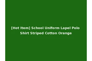[Hot Item] School Uniform Lapel Polo Shirt Striped Cotton Orange