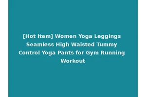 [Hot Item] Women Yoga Leggings Seamless High Waisted Tummy Control Yoga Pants for Gym Running Workout