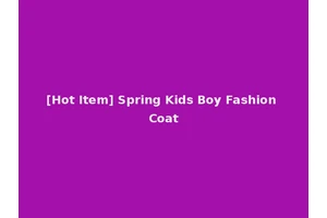 [Hot Item] Spring Kids Boy Fashion Coat