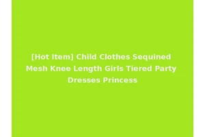 [Hot Item] Child Clothes Sequined Mesh Knee Length Girls Tiered Party Dresses Princess