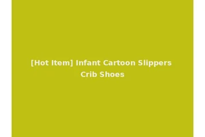 [Hot Item] Infant Cartoon Slippers Crib Shoes