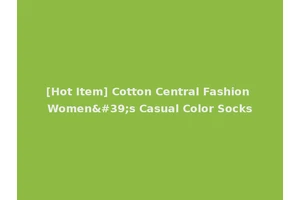 [Hot Item] Cotton Central Fashion Women's Casual Color Socks