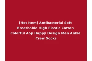 [Hot Item] Antibacterial Soft Breathable High Elastic Cotton Colorful Aop Happy Design Men Ankle Crew Socks