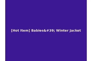 [Hot Item] Babies' Winter Jacket