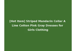 [Hot Item] Striped Mandarin Collar A Line Cotton Pink Gray Dresses for Girls Clothing