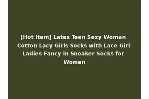 [Hot Item] Latex Teen Sexy Woman Cotton Lacy Girls Socks with Lace Girl Ladies Fancy in Sneaker Socks for Women