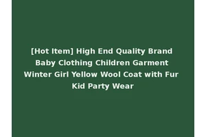[Hot Item] High End Quality Brand Baby Clothing Children Garment Winter Girl Yellow Wool Coat with Fur Kid Party Wear