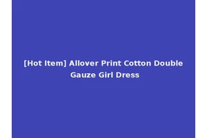 [Hot Item] Allover Print Cotton Double Gauze Girl Dress