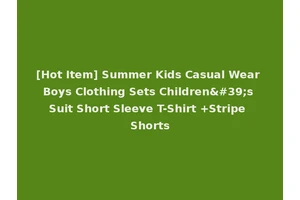 [Hot Item] Summer Kids Casual Wear Boys Clothing Sets Children's Suit Short Sleeve T-Shirt +Stripe Shorts