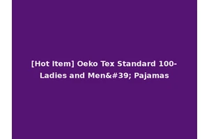 [Hot Item] Oeko Tex Standard 100-Ladies and Men' Pajamas