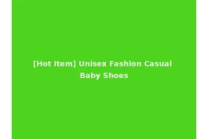 [Hot Item] Unisex Fashion Casual Baby Shoes