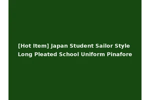 [Hot Item] Japan Student Sailor Style Long Pleated School Uniform Pinafore