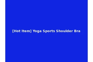 [Hot Item] Yoga Sports Shoulder Bra