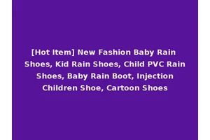 [Hot Item] New Fashion Baby Rain Shoes, Kid Rain Shoes, Child PVC Rain Shoes, Baby Rain Boot, Injection Children Shoe, Cartoon Shoes