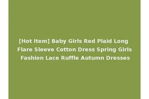 [Hot Item] Baby Girls Red Plaid Long Flare Sleeve Cotton Dress Spring Girls Fashion Lace Ruffle Autumn Dresses