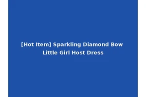 [Hot Item] Sparkling Diamond Bow Little Girl Host Dress