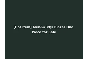 [Hot Item] Men's Blazer One Piece for Sale