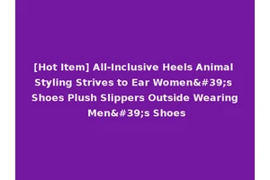 [Hot Item] All-Inclusive Heels Animal Styling Strives to Ear Women's Shoes Plush Slippers Outside Wearing Men's Shoes