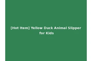 [Hot Item] Yellow Duck Animal Slipper for Kids