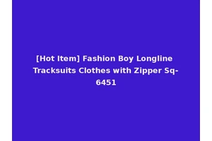 [Hot Item] Fashion Boy Longline Tracksuits Clothes with Zipper Sq-6451