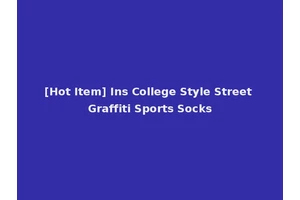 [Hot Item] Ins College Style Street Graffiti Sports Socks