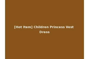 [Hot Item] Children Princess Vest Dress