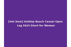 [Hot Item] Holiday Beach Casual Open Leg Skirt Short for Women