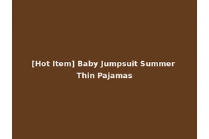 [Hot Item] Baby Jumpsuit Summer Thin Pajamas