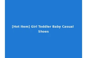 [Hot Item] Girl Toddler Baby Casual Shoes