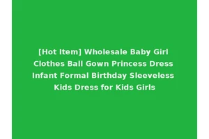 [Hot Item] Wholesale Baby Girl Clothes Ball Gown Princess Dress Infant Formal Birthday Sleeveless Kids Dress for Kids Girls