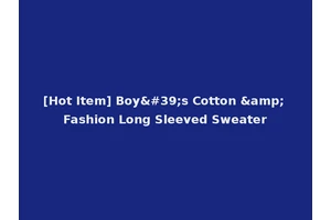 [Hot Item] Boy's Cotton &amp; Fashion Long Sleeved Sweater