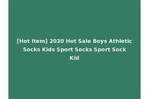 [Hot Item] 2020 Hot Sale Boys Athletic Socks Kids Sport Socks Sport Sock Kid