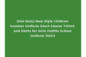 [Hot Item] New Style Children Summer Uniform Short Sleeve T-Shirt and Skirts for Girls Outfits School Uniform Ts013