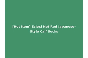 [Hot Item] Eciexi Net Red Japanese-Style Calf Socks
