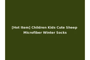 [Hot Item] Children Kids Cute Sheep Microfiber Winter Socks