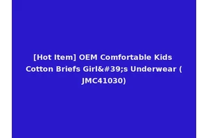 [Hot Item] OEM Comfortable Kids Cotton Briefs Girl's Underwear (JMC41030)