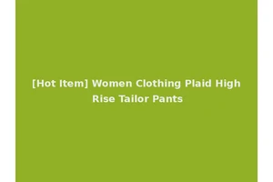 [Hot Item] Women Clothing Plaid High Rise Tailor Pants