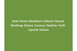 [Hot Item] Newborn Infant Casual Walking Shoes Canvas Toddler Soft Sports Shoes
