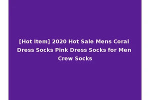 [Hot Item] 2020 Hot Sale Mens Coral Dress Socks Pink Dress Socks for Men Crew Socks
