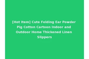 [Hot Item] Cute Folding Ear Powder Pig Cotton Cartoon Indoor and Outdoor Home Thickened Linen Slippers