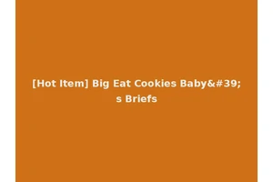 [Hot Item] Big Eat Cookies Baby's Briefs