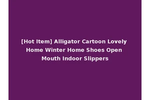 [Hot Item] Alligator Cartoon Lovely Home Winter Home Shoes Open Mouth Indoor Slippers