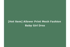 [Hot Item] Allover Print Mesh Fashion Baby Girl Drss