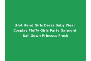 [Hot Item] Girls Dress Baby Wear Cosplay Fluffy Girls Party Garment Ball Gown Princess Frock