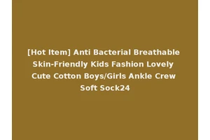 [Hot Item] Anti Bacterial Breathable Skin-Friendly Kids Fashion Lovely Cute Cotton Boys/Girls Ankle Crew Soft Sock24